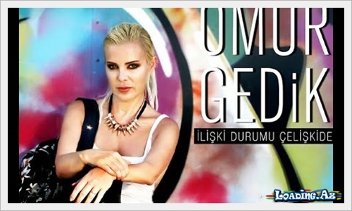 Ömür Gedik Feat H.Yılmaz - İlişki Durumu Çelişkide - Sun.Az