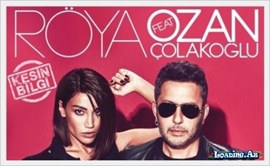 Röya ft Ozan Çolakoğlu - Kesin Bilgi
