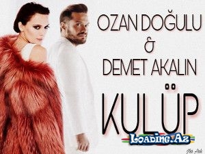 Ozan Doğulu feat. Demet Akalın - Kulüp