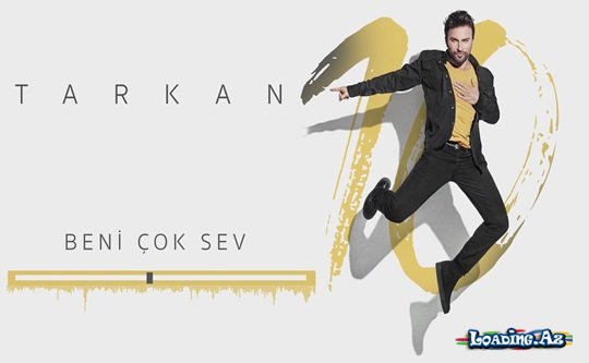 Tarkan - Beni Çok Sev - Sun.Az