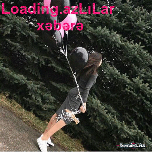 Loading.azLıLar xəbərə✌ - Sun.Az