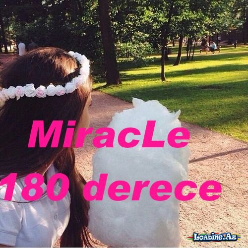 180 Dərəcə [MiracLe] - Sun.Az
