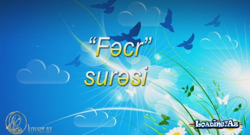 Kim bu surəni oxuyarsa...