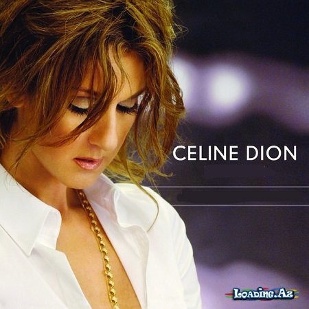 Celine Dion - I am alive