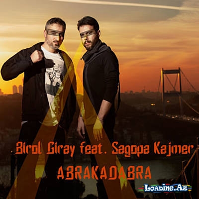 Birol Giray (Bee Gee) ft Sagopa Kajmer-Abrakadabra (Official Video)
