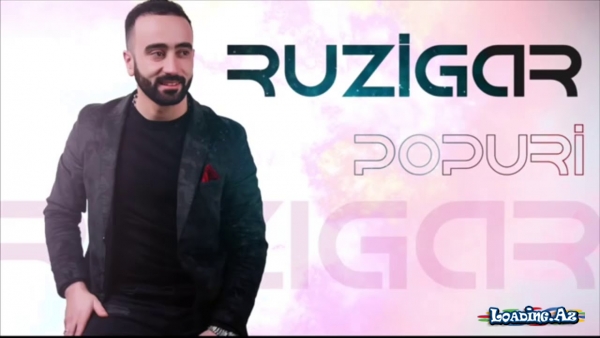 Ruzigar - Popuri // 2019
