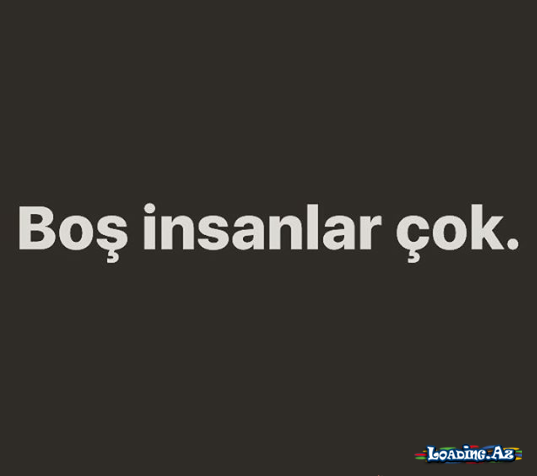 Həyatda heç kimi özün kimi görmə.