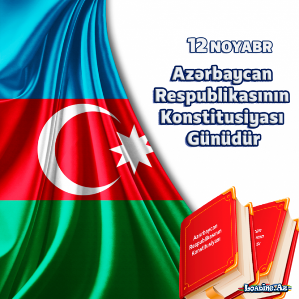 12 Noyabr- Konstitusiya Günü
