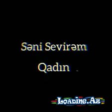 Sevirəm səni... - Sun.Az