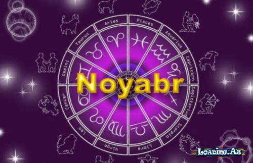 Bürclər Noyabr Ayında Nə Vəd Edirlər? - Sun.Az
