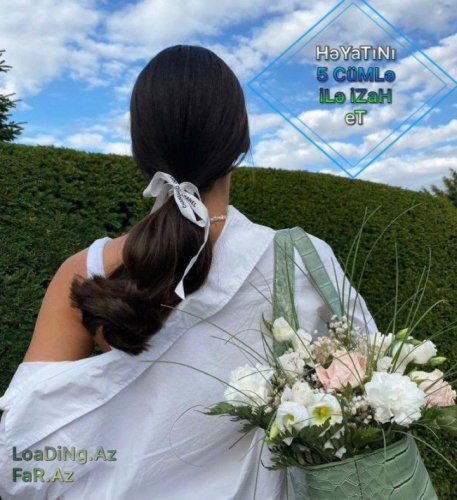 HəYaTıNı 5 CüMLə iLə iZaH eT