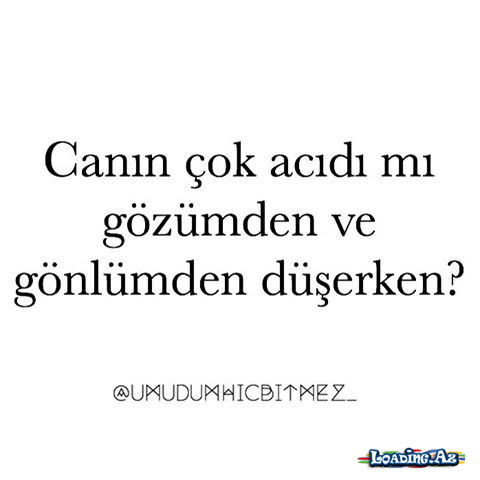 İnsan bi kere birine geç kalır bir daha hiç kimse için acele etmez - Sun.Az