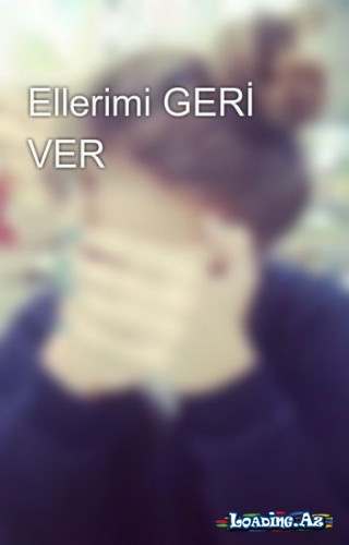 Əllərimi geri ver Ata..? - Sun.Az