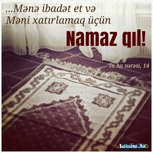 Namazda bilmədikləriniz