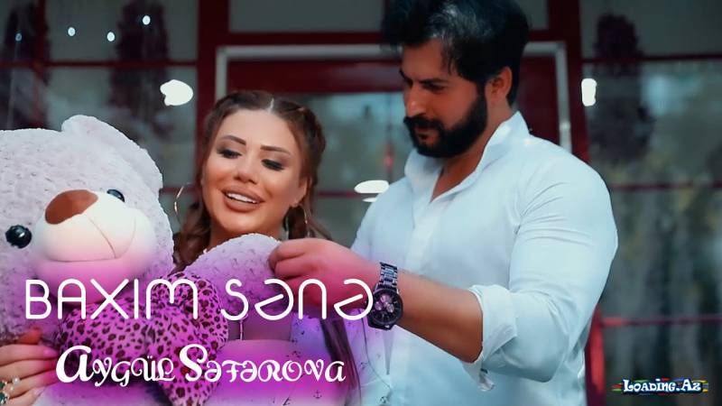 Aygül Səfərova - Baxım Sənə (Official Video)