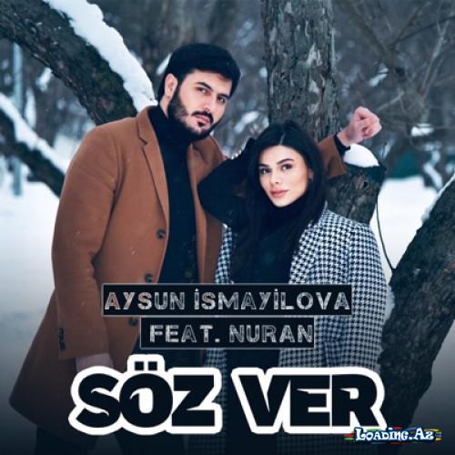 Aysun İsmayılova ft Nuran - Duetləri (Getmə,Söz Ver)
