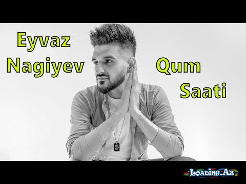 Eyvaz Nagiyev - Qum Saati (Official Music Video)