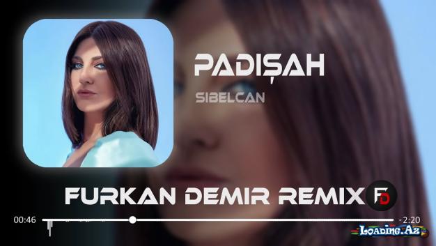 Bu Devirde Kimse Sultan Değil ( Furkan Demir Remix ) | Padişah - Sun.Az
