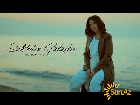 Nahidə  Babaşlı-Sahteden   Gülüşler