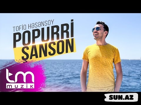 Tofiq  Həsənsoy-Popuri