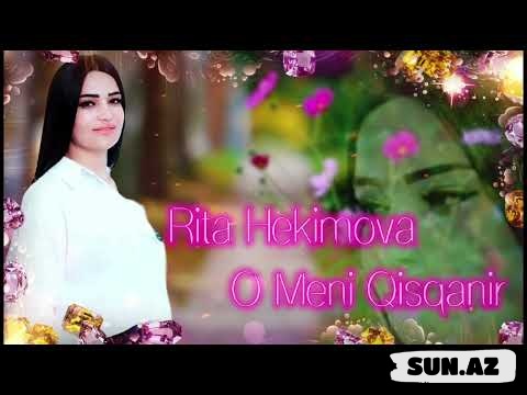 Rita   Həkimova-O     Məni   Qısqanır