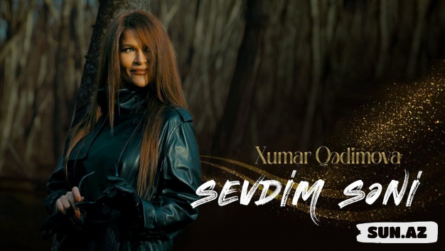 Xumar  Qədimova   &   Sheikh-Sevdim  Səni