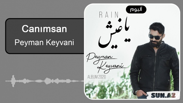 Peyman  Keyvani-Canımsan