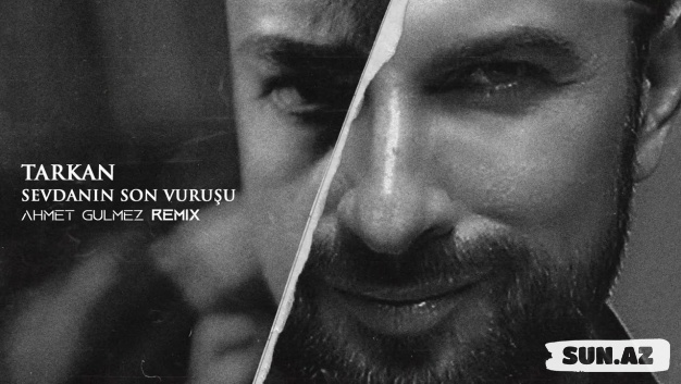 Tarkan - Sevdanın Son Vuruşu (Ahmet Gülmez Remix)