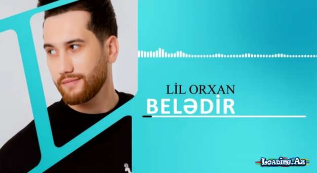 Lil Orxan - Belədir (Official Lyric Video)