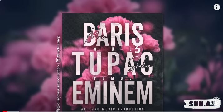 Allegro & Barış Manço FT.2PacShakur & Eminem - Gül Pembe