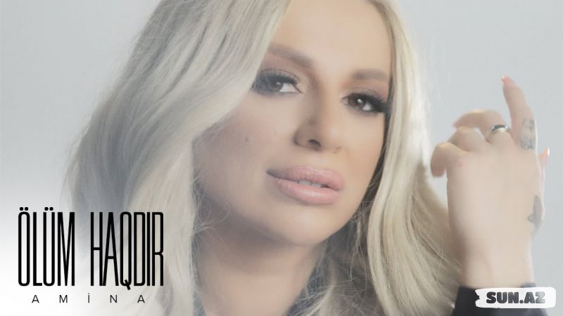 Amina-Ölüm Haqdır