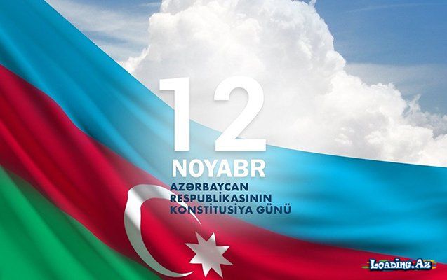 12 noyabr - Konstitusiya Günüdür