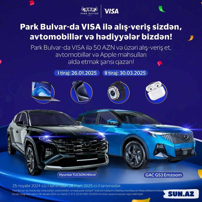 Park Bulvar" Ticarət Mərkəzində " VİSA" ilə möhtəşəm lotereya