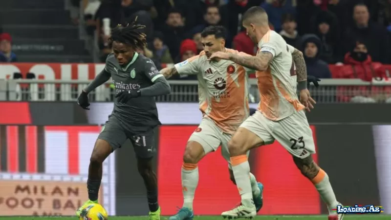 İtaliya A Seriyası: "Milan"-"Roma" matçında qalib müəyyənləşmədi