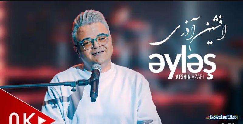 Afshin Azari- Əyləş