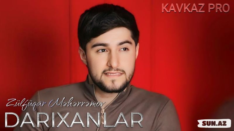 Zülfüqar   Məhərrəmov-Darıxanlar    2025 - Sun.Az