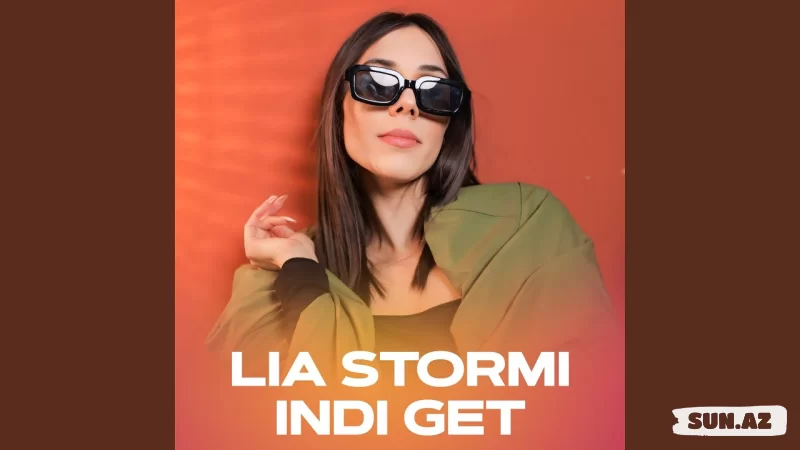 Lia  Stormi-İndi  Get   2025