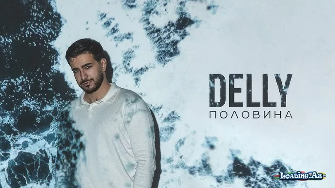 DELLY - Половина - Sun.Az