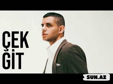 Bilal   Sonses-Çek  Git   2025 - Sun.Az