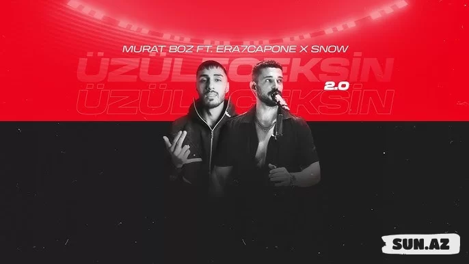 Era 7  Capone   &   Murat  Boz-Üzüleceksin  2025 - Sun.Az