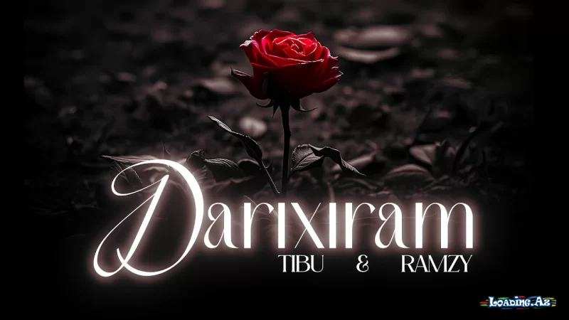 Tibu ft. Ramzy — Darıxıram (Rəsmi Audio) - Sun.Az