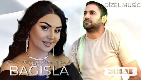 Şəbnəm  Tovuzlu     &    Abbas   Babazadə-Bağışla   2025 - Sun.Az