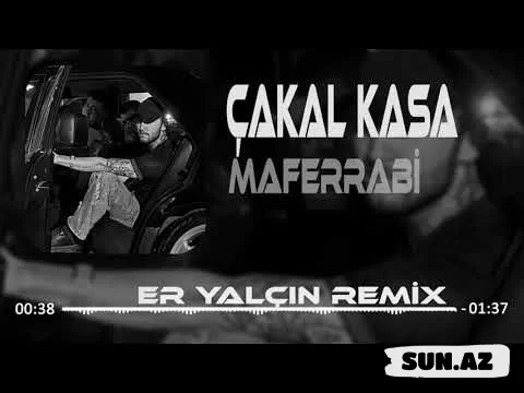 Mafarebbi   &    Taner      Yalçın-Çakal  Kasa   (   RemiX)  2025 - Sun.Az