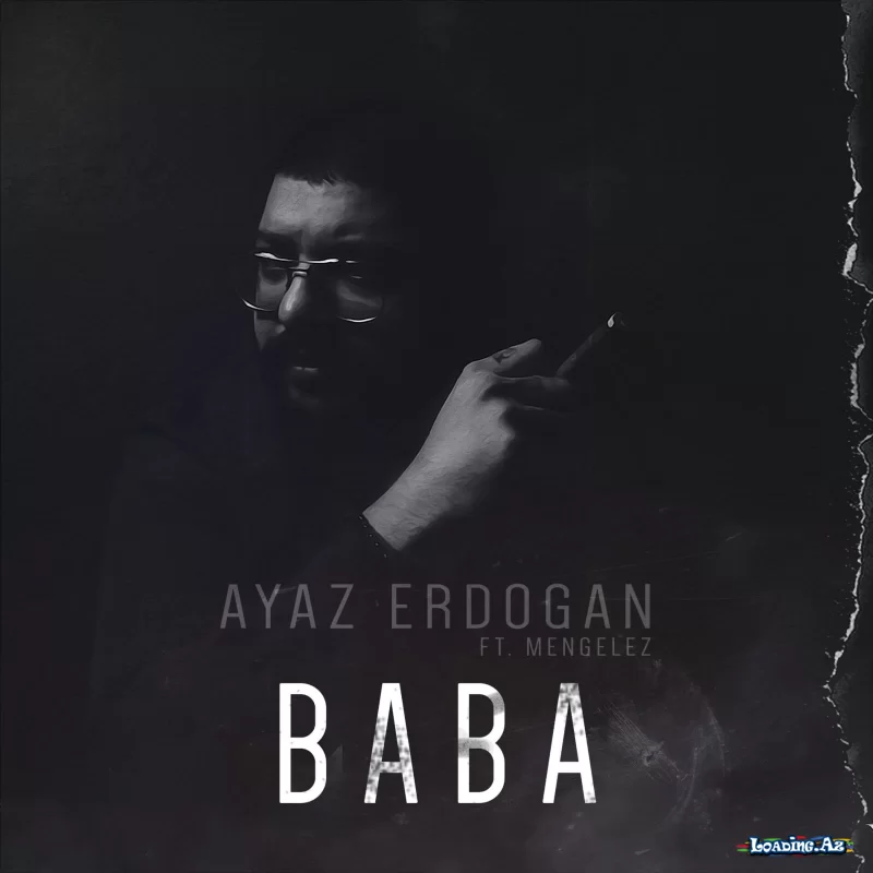 Ayaz Erdoğan - Baba - Sun.Az
