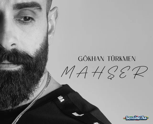Gökhan Türkmen - Mahşer