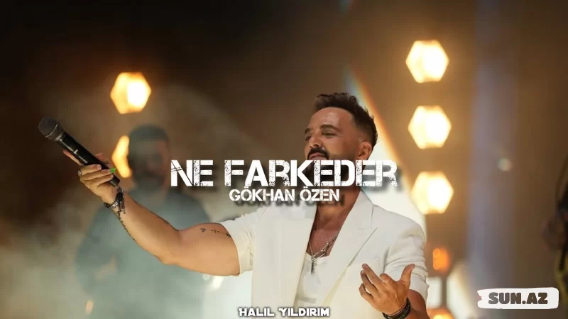 Gökhan      Özen-Ne   Farkeder    (   Halil  Yıldırım    Remix  )    Şimdi    Ağlamak       Geldiyse      İçinden    2025 - Sun.Az