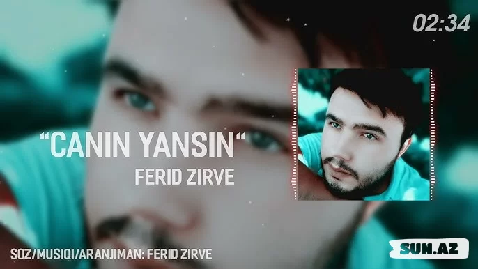 Fərid  Zirvə-Canın  Yansın   2025 - Sun.Az