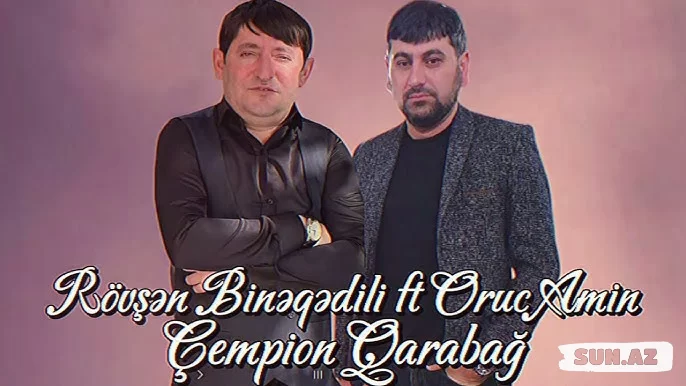 Rövşən   Binəqədili   &    Oruc  Amin-Cempion   Qarabağ   (    Cempionlar   Liqası  Qarabağ      Fk  )  2025 - Sun.Az