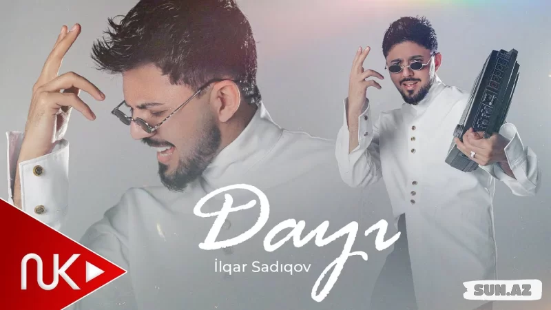 İlqar  Sadıqov-Dayı  2025 - Sun.Az