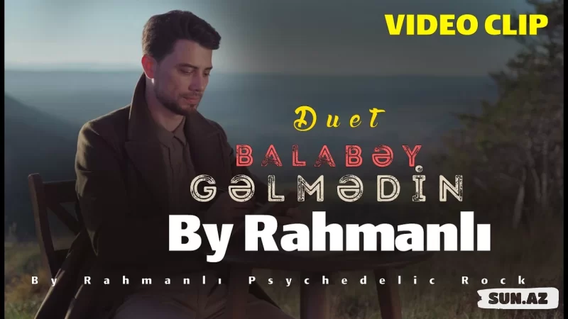 Balabey & AI '' Gelmedin '' - By Rahmanlı Psychedelic Rock VIDEO TAM VERSİA